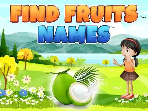 Game: Find Fruits Names