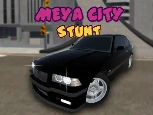 Game: Meya City Stunt