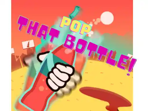 Game: Abre esa botella