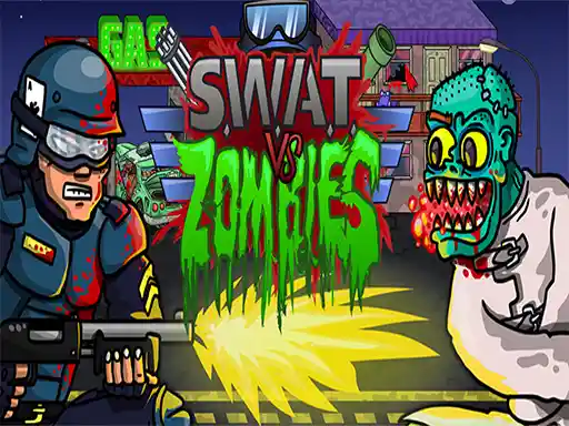 Game: SWAT VS ZOMBIES