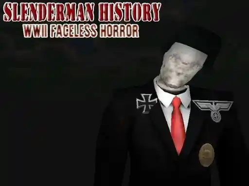 Game: Slenderman Historia Segunda Guerra Mundial Horror Sin Rostro