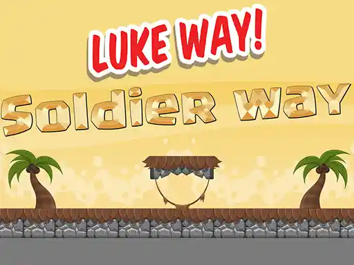 Game: the soldier way


Toma el camino del soldado.