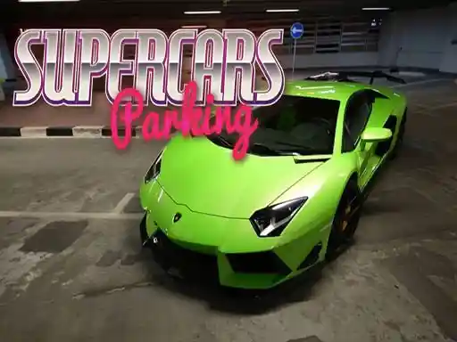 Game: Estacionamiento de superautos