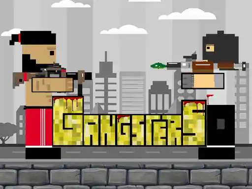 Game: Gangsters