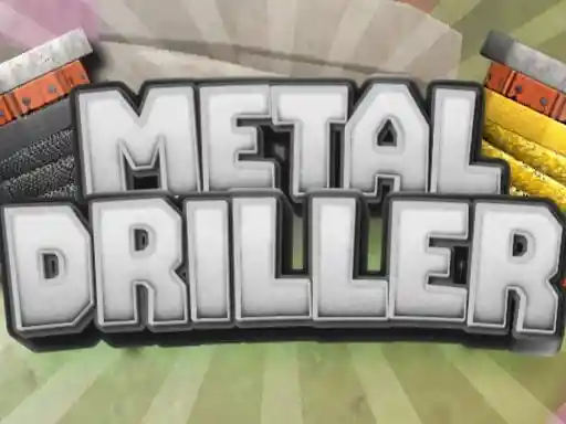 Game: Metal Driller