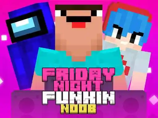 Game: Super Friday Night Funkin Vs Noobs