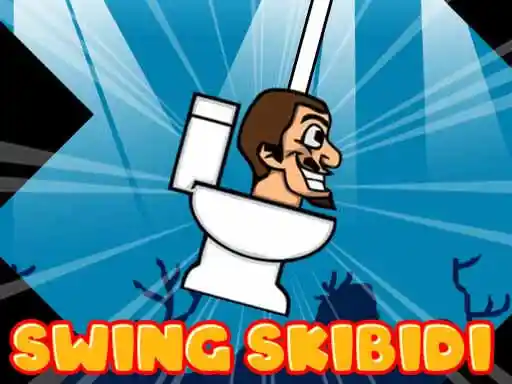 Game: Swing Skibidi