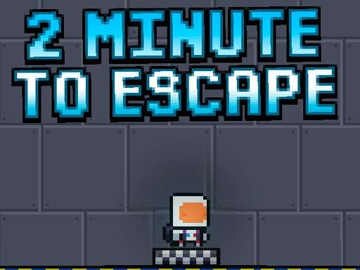 Play: 2 Minutes To Escape Img