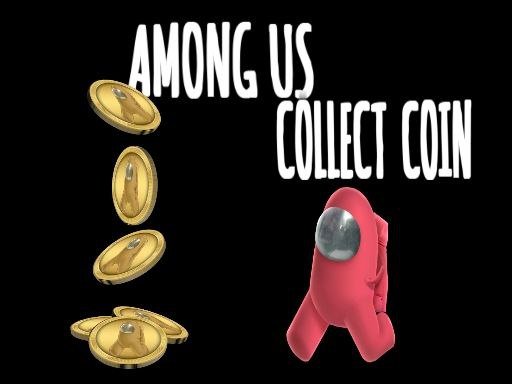 Play: Among Us Collect Coin Img