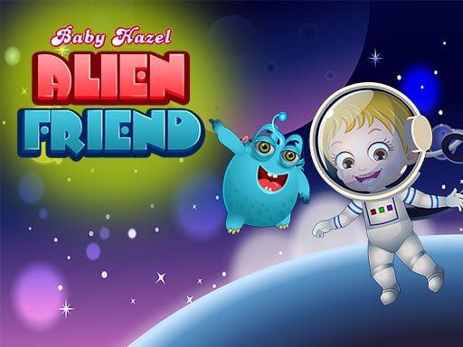 Play: Baby Hazel Alien Friend Img