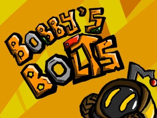 Play: Bobbys bolts Img