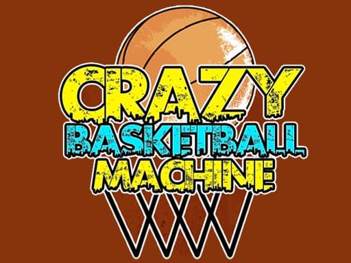 Play: Crazy BasketBall Machine Img