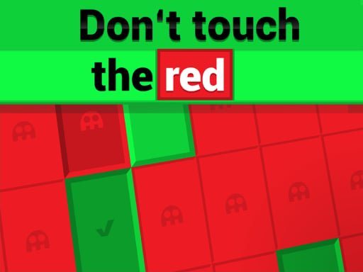 Play: Dont Touch The Red Img