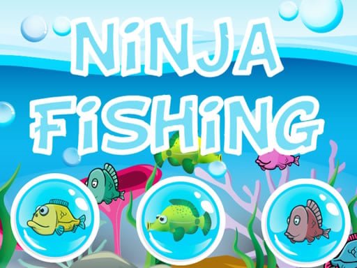Play: Ninja Fishing Img