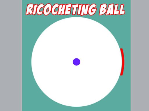 Play: Ricocheting Ball Img