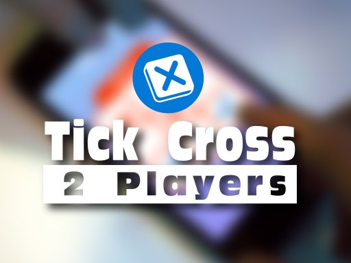 Play: Tick Cross 2 Players Img