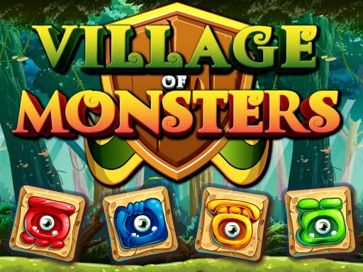 Play: Village Of Monsters Img