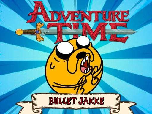 Play: Adventure Time Bullet Jake Img