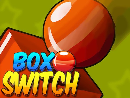 Play: Box Switch Img