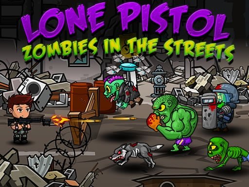 Play: Lone Pistol Zombies In The Streets Img