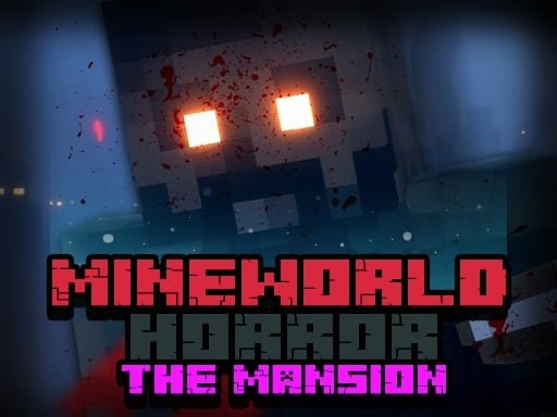 Play: Mineworld Horror The Mansion Img